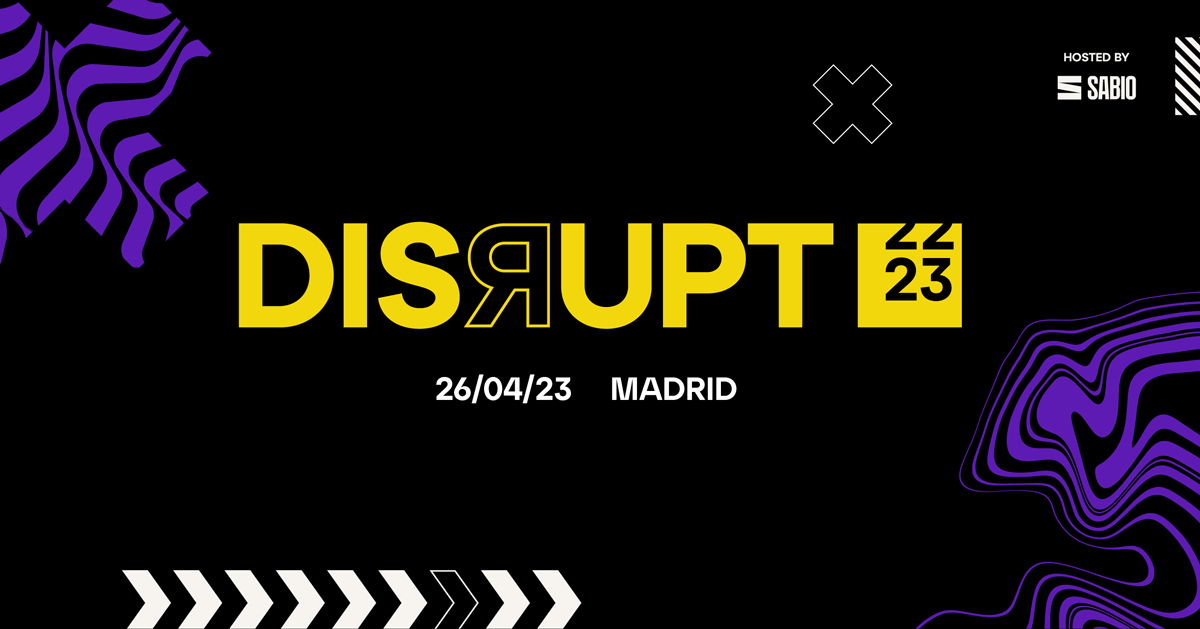 Disrupt Madrid 2023