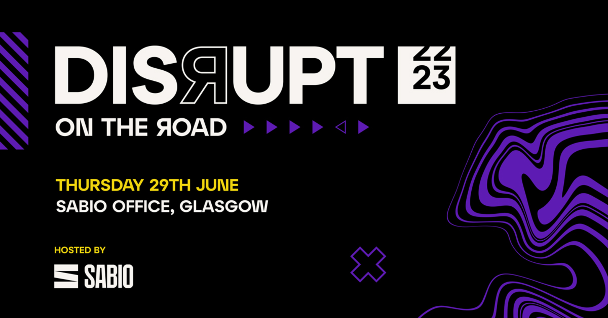 Disrupt on the Road - Glasgow