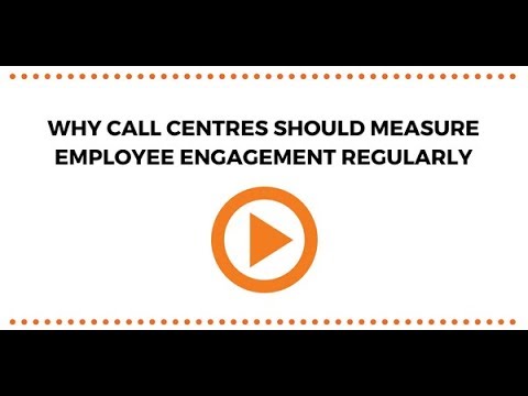 Why call centres should measure Employee Engagement regularly